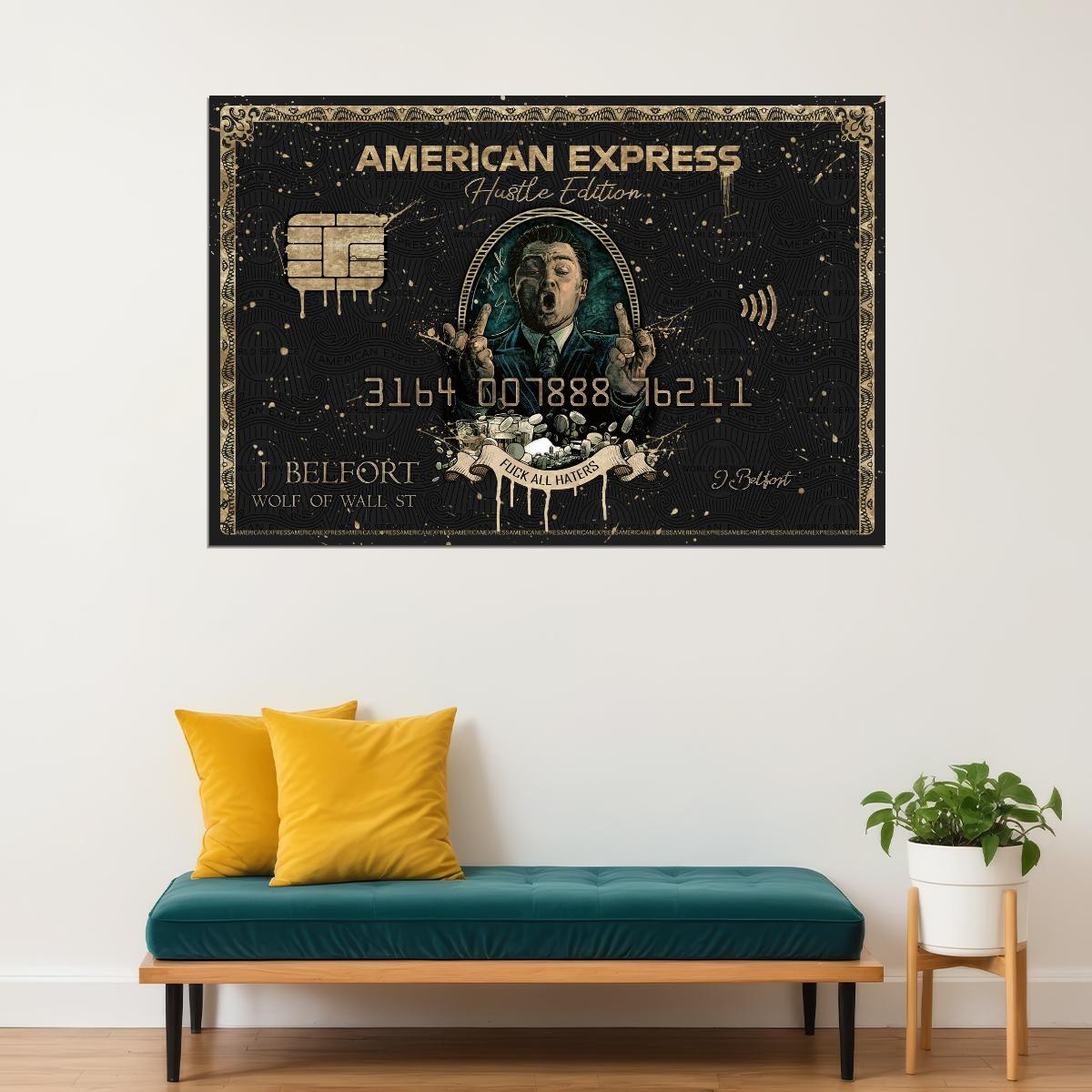 American Express J Belfort Poster Hustle Edition All Haters Inspirational Iconic Wall Art