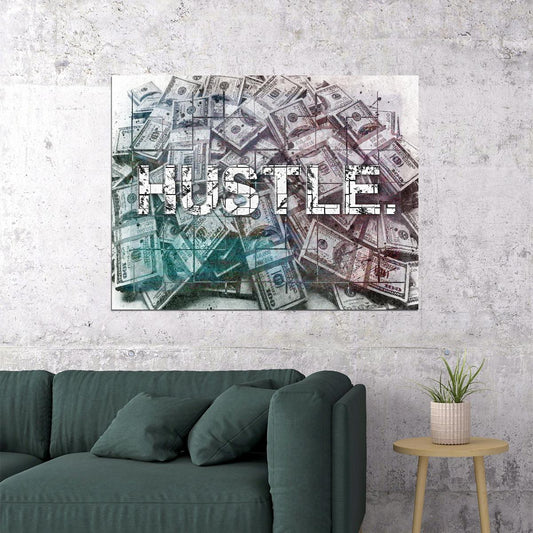 Hustle Money Pop Art Poster Graffiti Rich Lifestyle Cash Motivation Street Art Artistic Print - xonomax