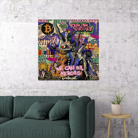 We Can Be Heroes Pop Art Poster Graffiti Street Art Bitcoin Crypto Revolution Print - xonomax