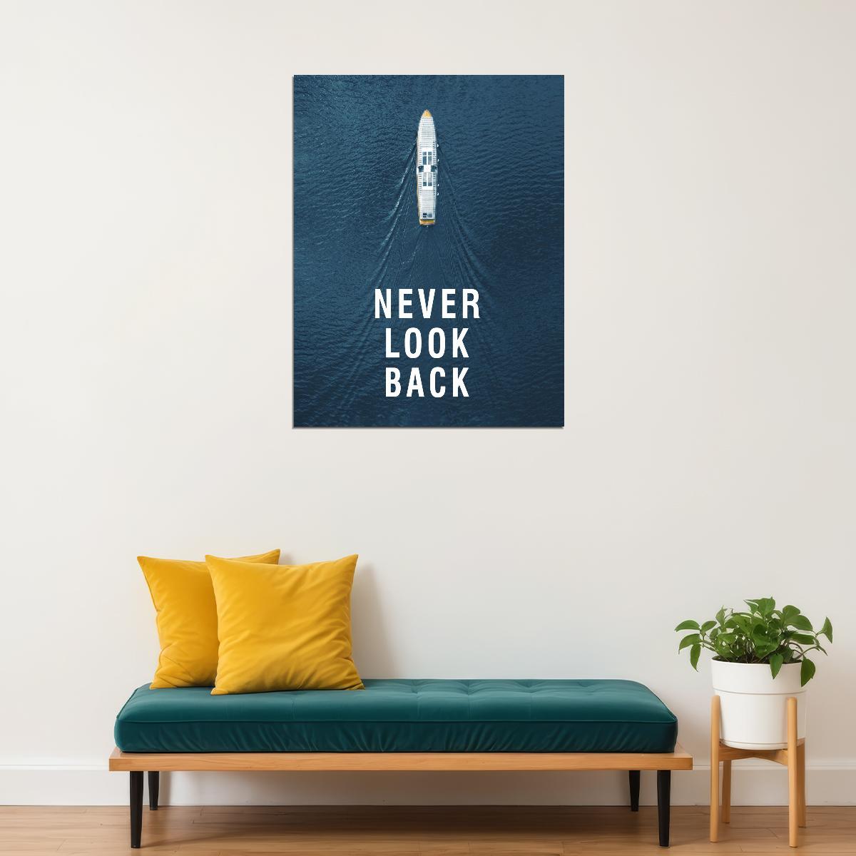 Never Look Back Boat Art Poster Minimalist and Inspirational Wall Decor Featuring Modern Design for Moving Forward Office Wall Art
