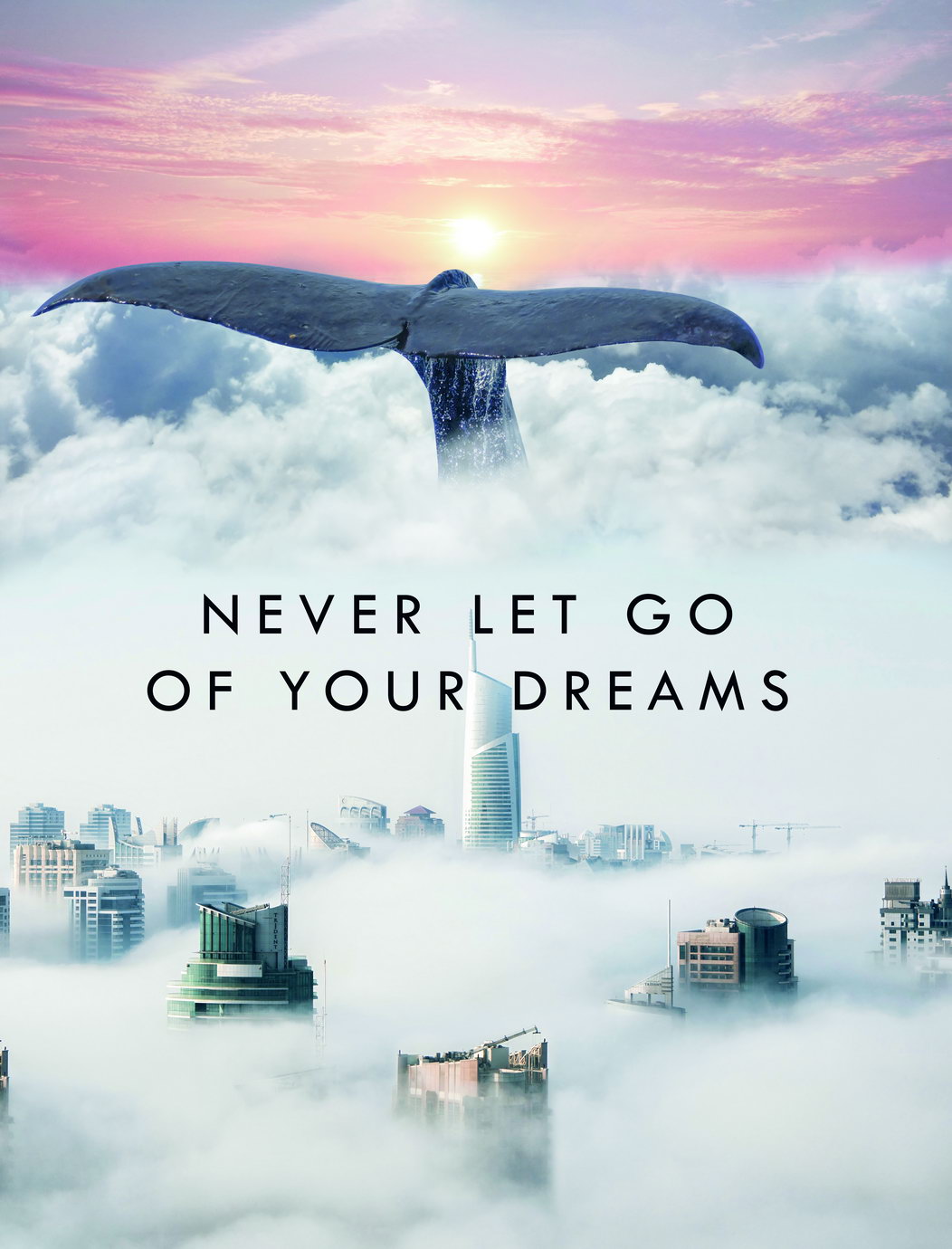 Never Let Go of Your Dreams Cloud and Cityscape Art Poster Inspirational Wall Decor Perfect for Modern Office Wall Art Print - xonomax