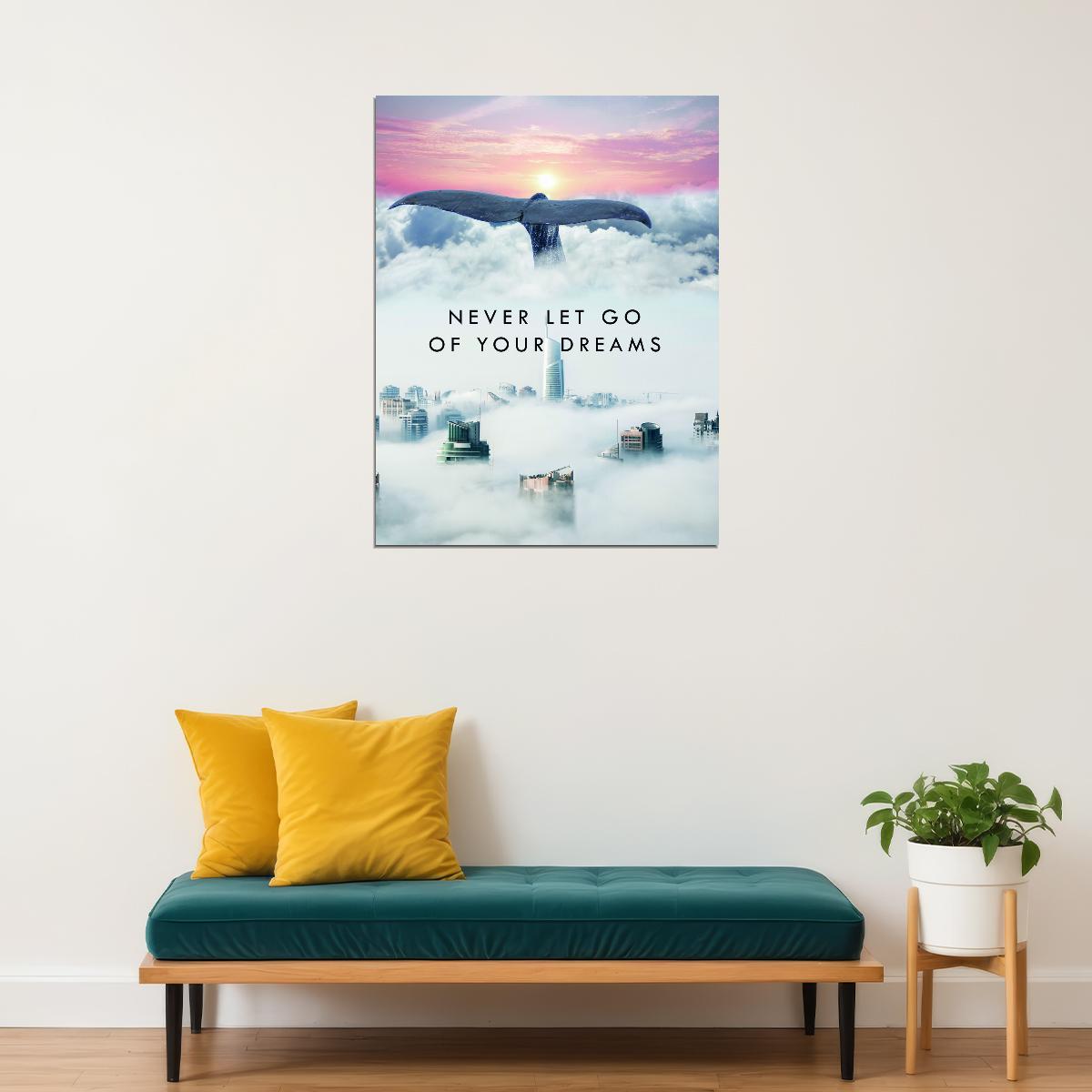 Never Let Go of Your Dreams Cloud and Cityscape Art Poster Inspirational Wall Decor Perfect for Modern Office Wall Art Print - xonomax