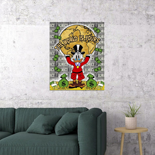Scrooge McDuck The World Is Yours Graffiti Art Poster Money Theme Wall Decor Urban Cartoon Pop Art Wall Print - xonomax