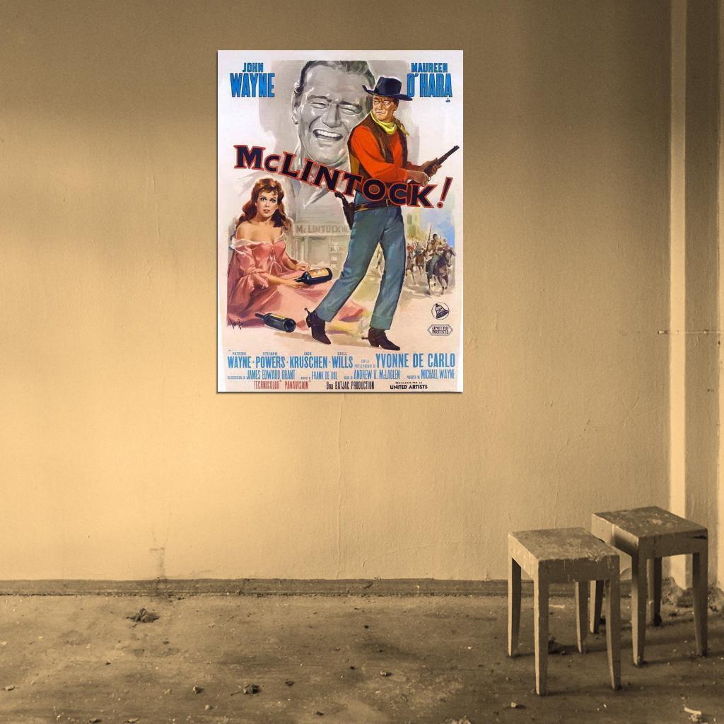 McLintock Movie 1963 John Wayne, Maureen O Hara Decor Wall Print POSTER