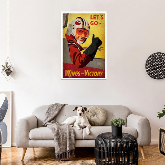 Wings for Victory Rebel Alliance Pilot X-Wing Star Wars Propaganda Vintage Retro Wall Art Decor PRINT POSTER - xonomax