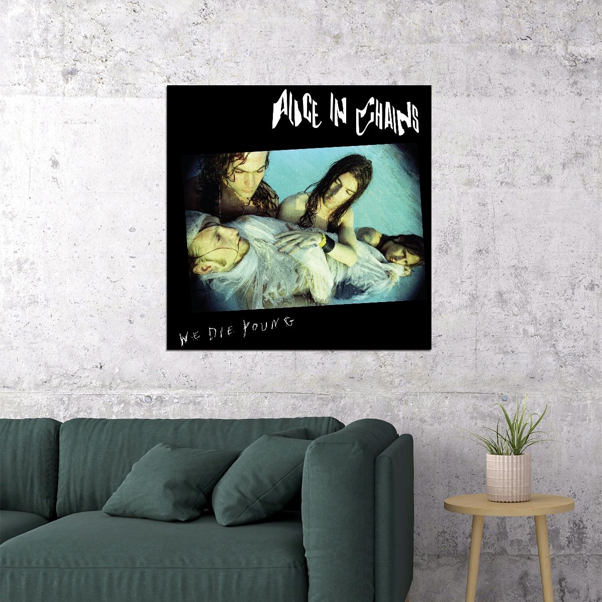 Alice In Chains We Die Young Album Cover Art Grunge Music Poster Band Music Print