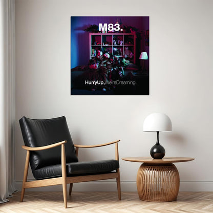 M83 Hurry Up, We're Dreaming Album Cover Art Music Poster Electronic Synthpop