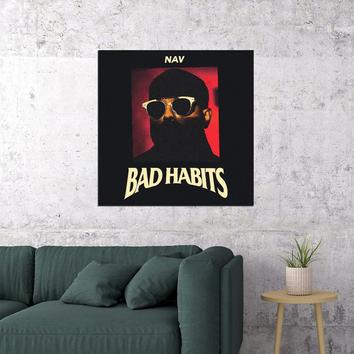 Poster - Nav Bad Habits Album Cover Art Music Poster Rap Hip-hop Artist ...