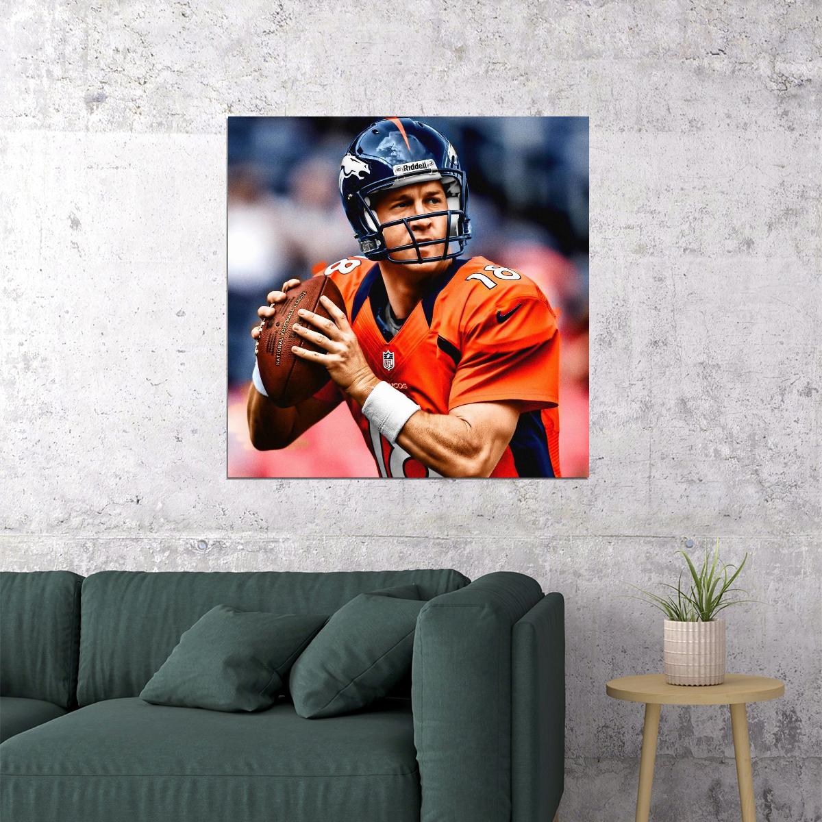 Peyton Manning Denver Broncos Football Poster Nfl Quarterback Wall Art Sports Print