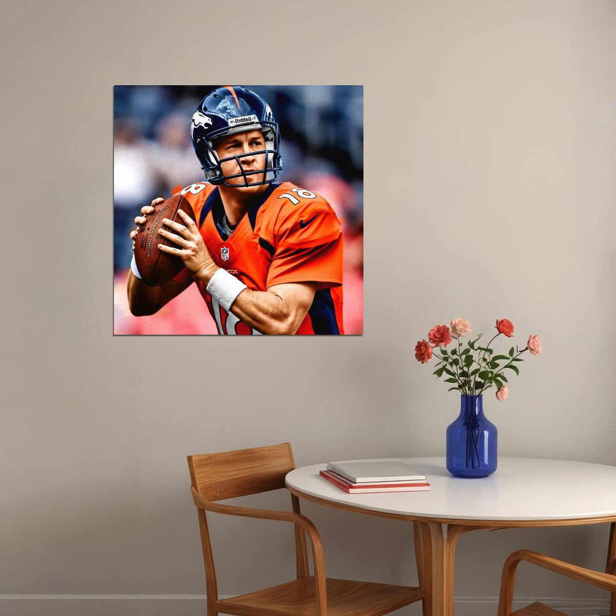 Peyton Manning Denver Broncos Football Poster Nfl Quarterback Wall Art Sports Print