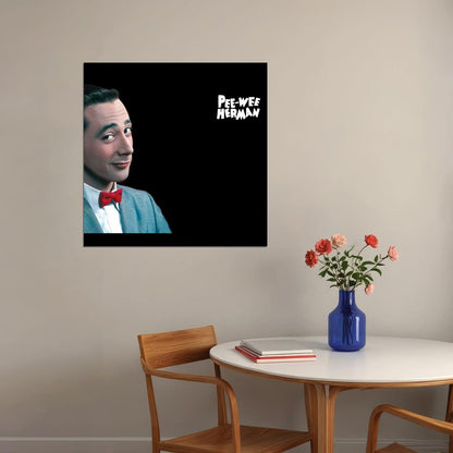 Pee-wee Herman Movie Poster Classic Tv Wall Art