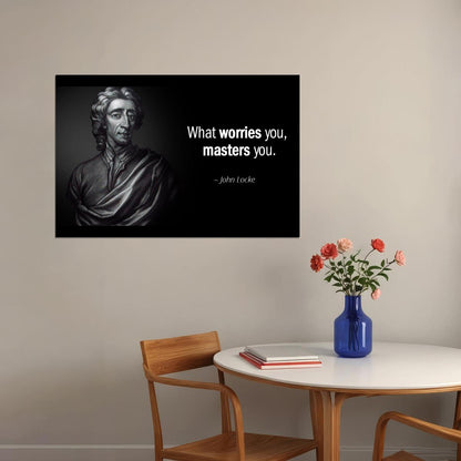 John Locke Worry Master Quote Philosophy Life Wisdom Wall Art Inspirational Print