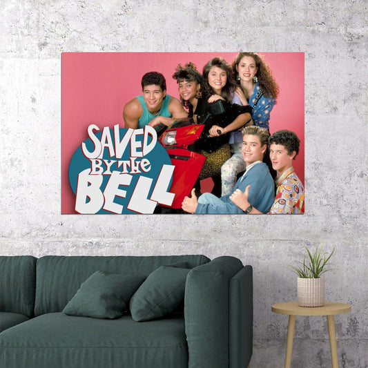 Saved By The Bell Retro 1990s Movie Poster Classic Tv Nostalgia Wall Art - xonomax