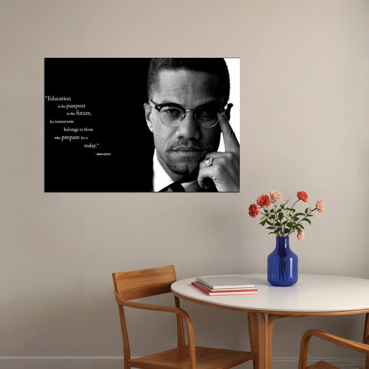 Malcolm X Quote Civil Rights Leader Poster Inspirational Wall Art