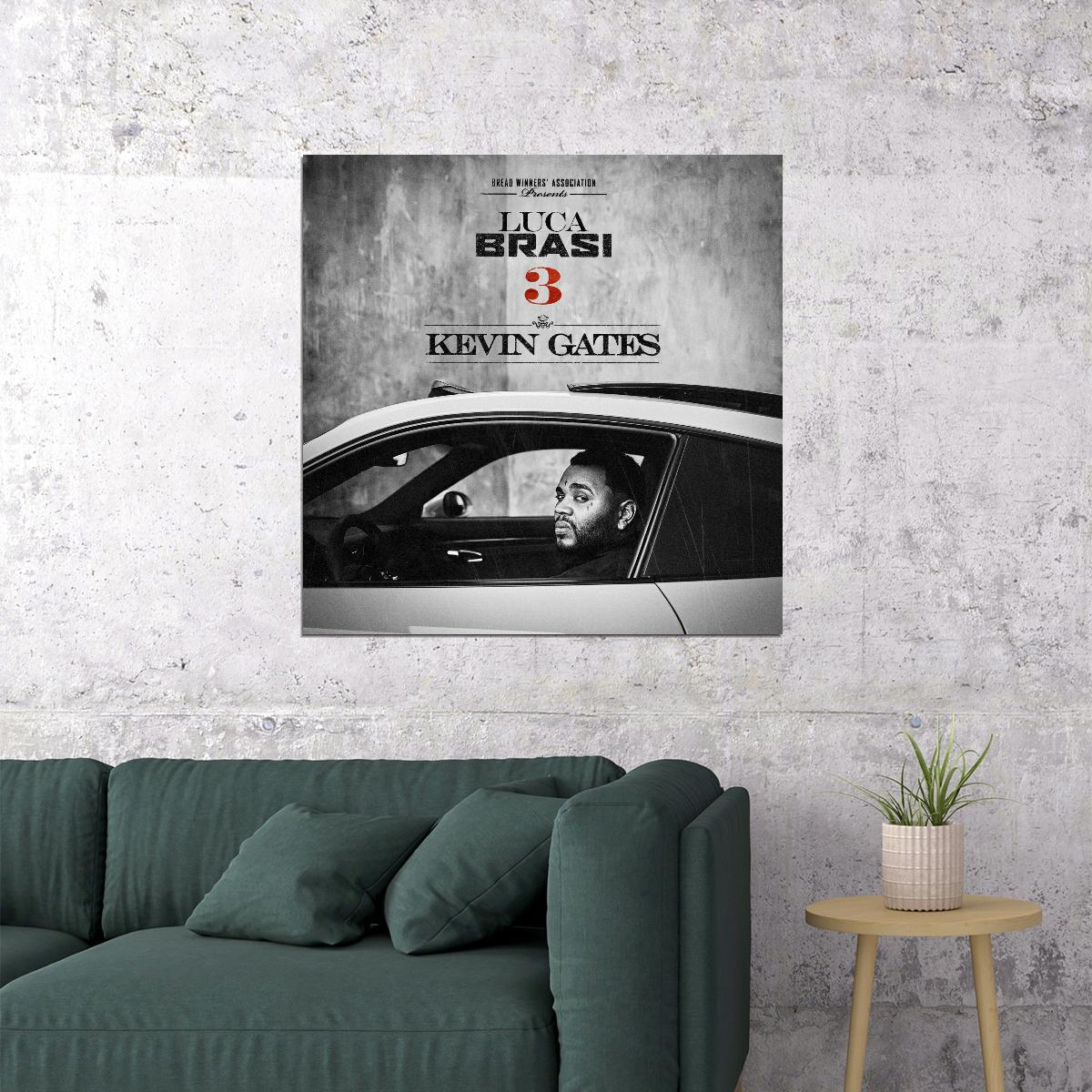 Kevin Gates All In Poster - Kevin Gates Luca Brasi 3 Album Cover Art Music Poster Rap Wall ...