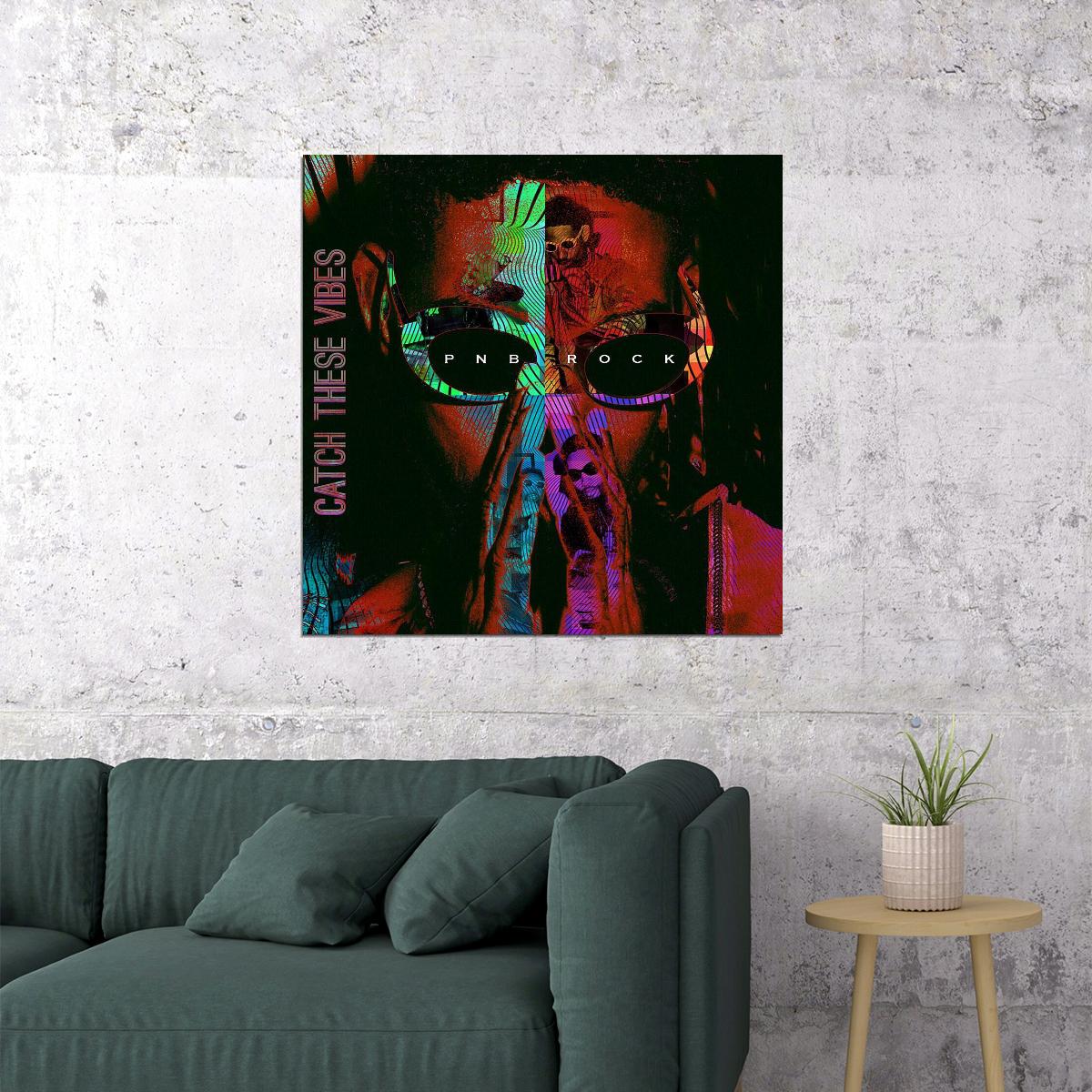 Pnb Rock Catch These Vibes Album Cover Art Rap Music Poster Wall Print