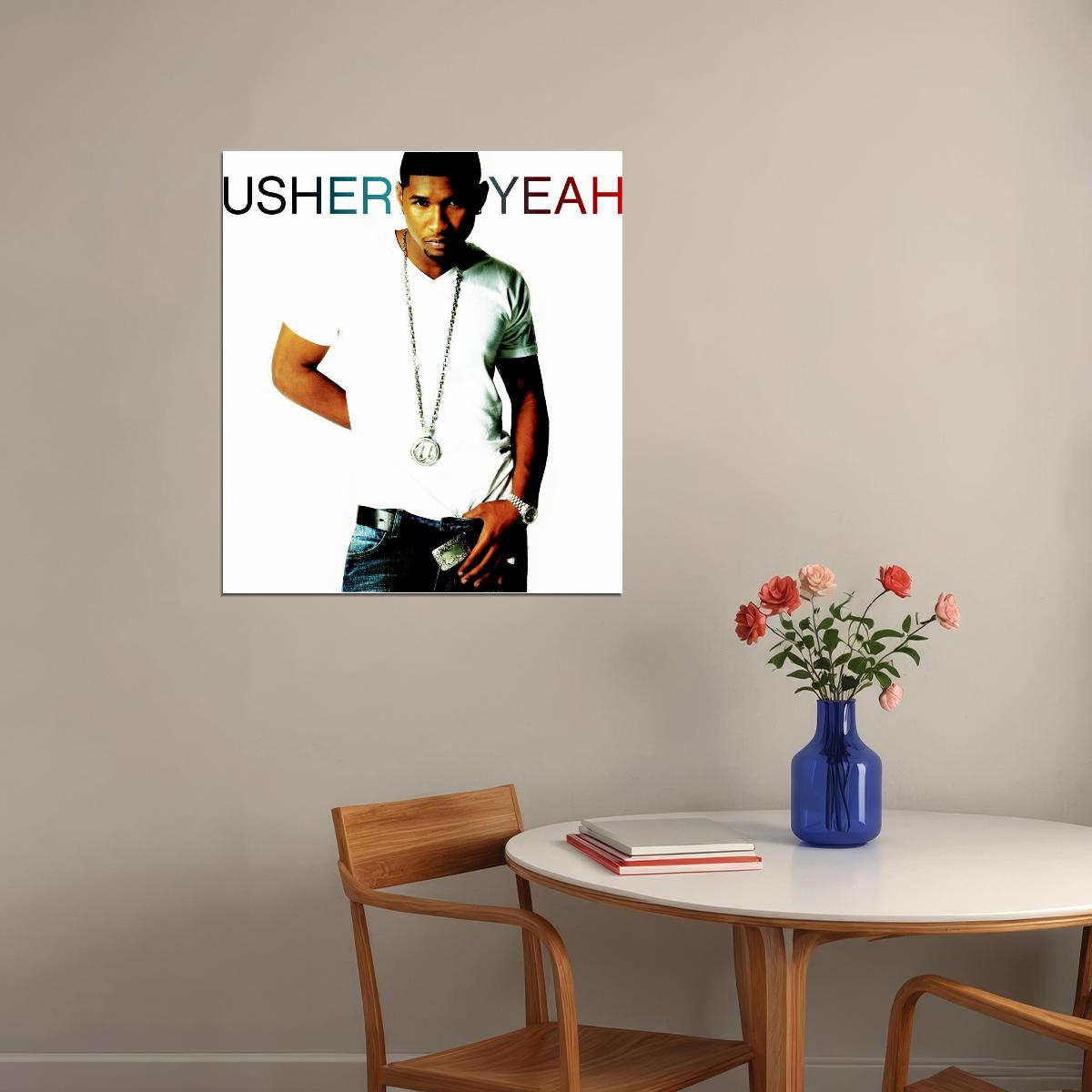 Usher Yeah Album Cover Art Music Poster