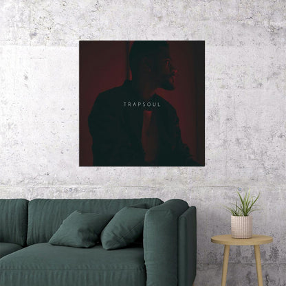Bryson Tiller T R A P S O U L Album Cover Art R&b Music Poster Singer Music Print