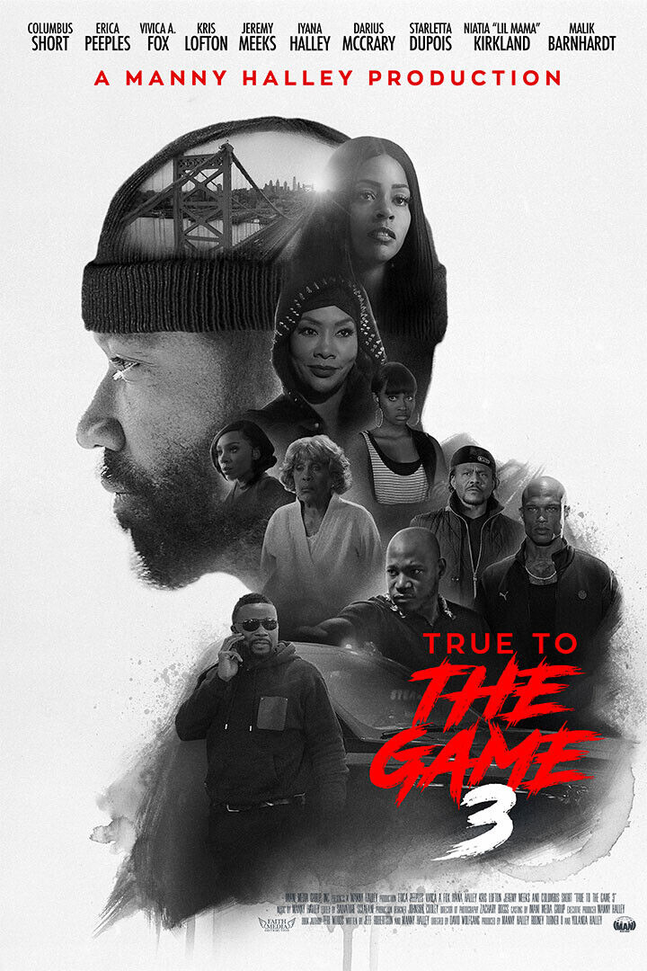 A Manny True To The Game 3 Movie Romantic Thriller Poster Wall Art Print Home Wall Decor - xonomax