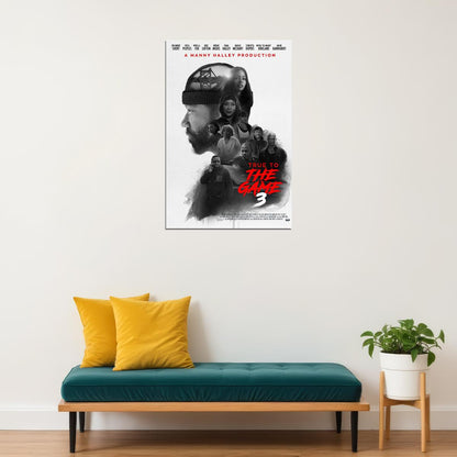 A Manny True To The Game 3 Movie Romantic Thriller Poster Wall Art Print Home Wall Decor - xonomax