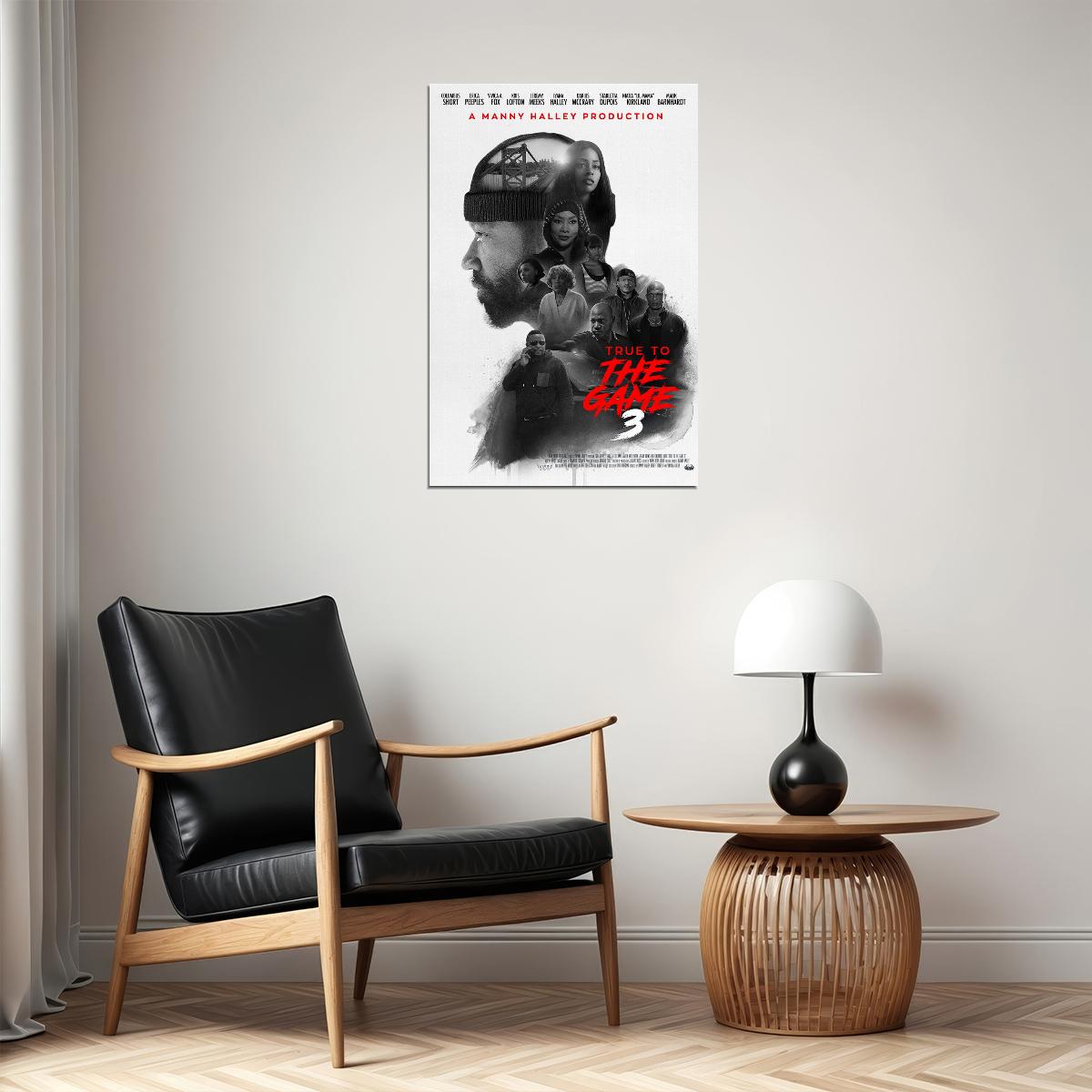 A Manny True To The Game 3 Movie Romantic Thriller Poster Wall Art Print Home Wall Decor - xonomax