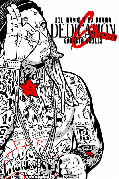 Lil Wayne Dedication 6 Reloaded Mixtape Rap Album Singer Poster Wall Art Print Home Wall Decor