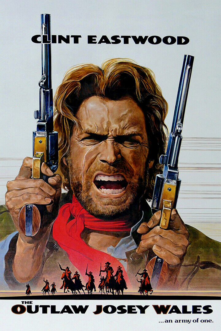 Clint Eastwood In The Outlaw Josey Wales Movie Poster Wall Art Print Home Wall Decor