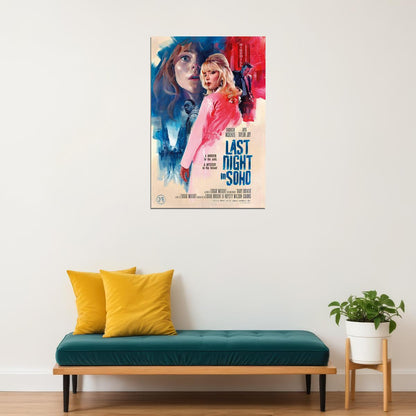 Last Night In Soho Movie Action Drama Mystery Poster Wall Art Print Home Wall Decor