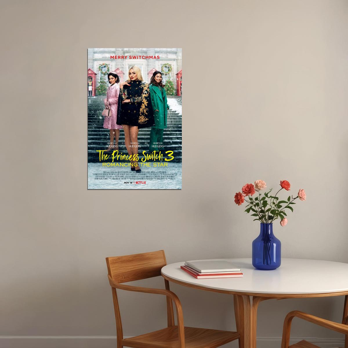 The Princess Switch 3 Romancing The Star Movie Poster Wall Art Print Home Wall Decor - xonomax