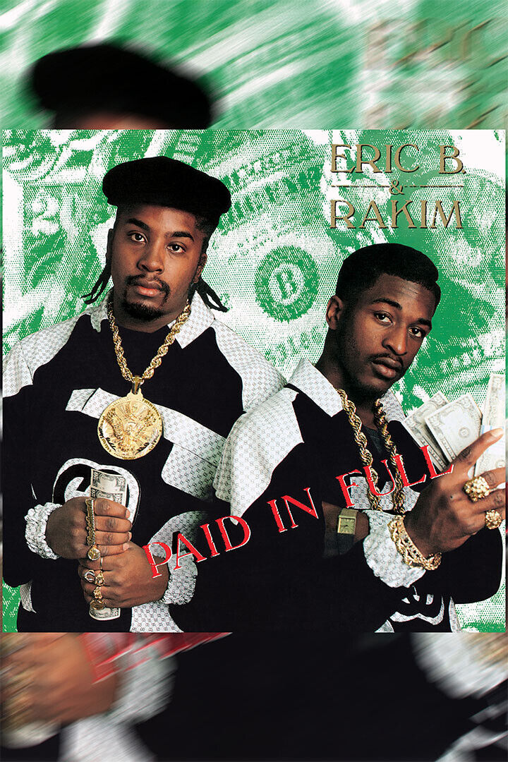 Eric B And Rakim Music Album Paid In Full Music Album Poster Wall Art Print Home Wall Decor