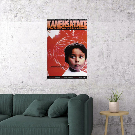 Kanehsatake 270 Years Of Resistance Documentary Cinema Poster Wall Art Print Home Wall Decor - xonomax