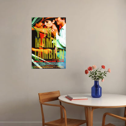 Y Tu Mama Tambien Drama Romance Cinema Film Movie Poster Wall Art Print Home Wall Decor