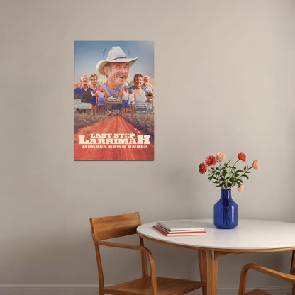 Last Stop Larrimah Documentary Crime Mystery Movie Film Poster Wall Art Print Home Wall Decor - xonomax