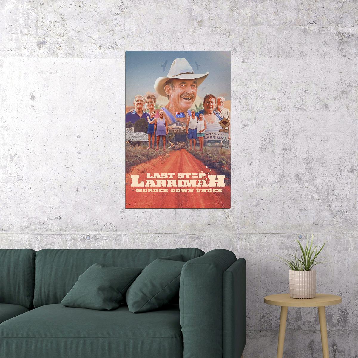 Last Stop Larrimah Documentary Crime Mystery Movie Film Poster Wall Art Print Home Wall Decor - xonomax