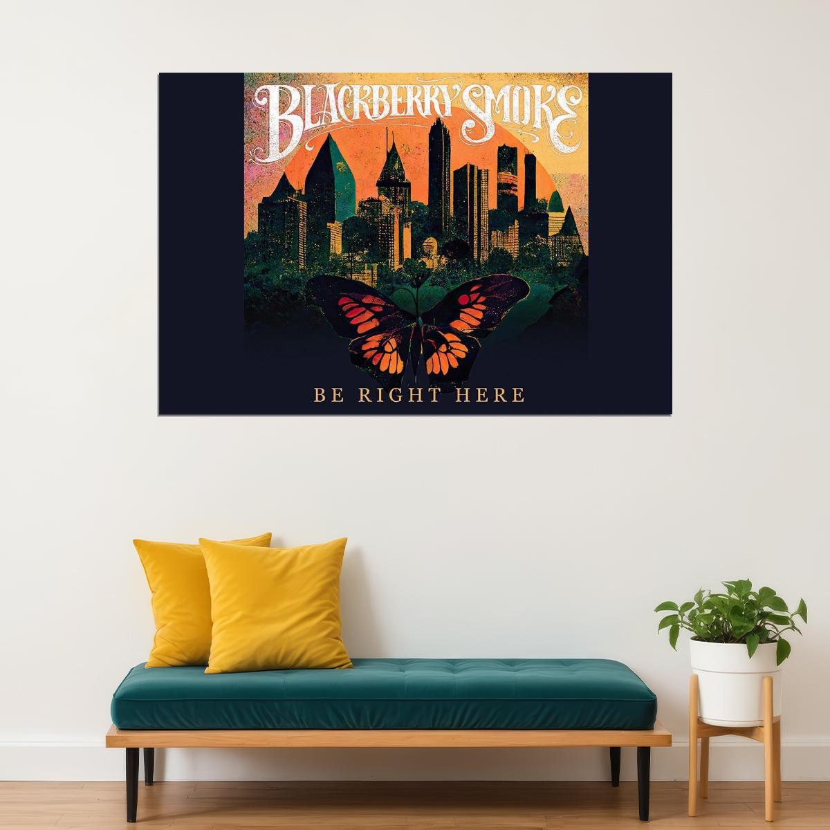 Blackberry Smoke Be Right Here American Music Band Poster Wall Art Print Home Wall Decor - xonomax