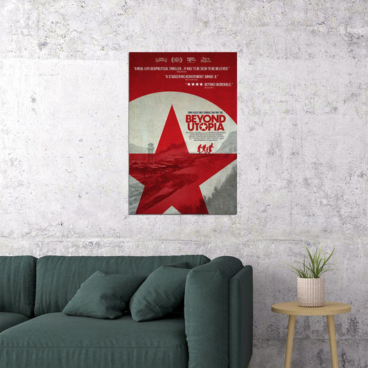 Beyond Utopia Documentary Biography Drama Cinema Film Poster Wall Art Print Home Wall Decor - xonomax