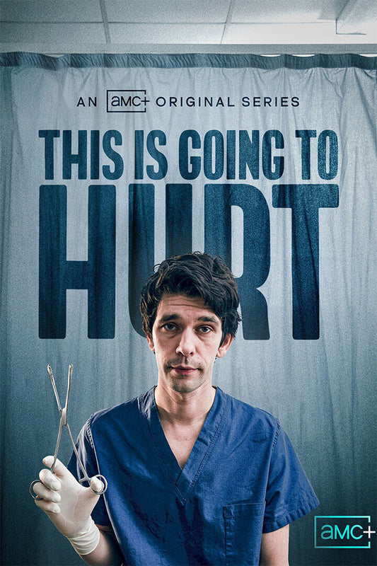 This Is Going To Hurt Comedy Drama Tv Series Poster Wall Art Print Home Wall Decor - xonomax