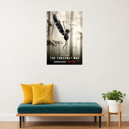 The Chestnut Man Movie Crime Drama Mystery Poster Wall Art Print Home Wall Decor - xonomax