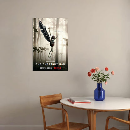 The Chestnut Man Movie Crime Drama Mystery Poster Wall Art Print Home Wall Decor - xonomax