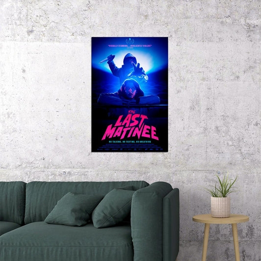 The Last Matinee 2021 Movie Horror Poster Wall Art Print Home Wall Decor - xonomax