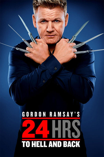 Hours To Hell And Back Tv Series Gordon Ramsay Chef Food Poster Wall Art Print Home Wall Decor - xonomax