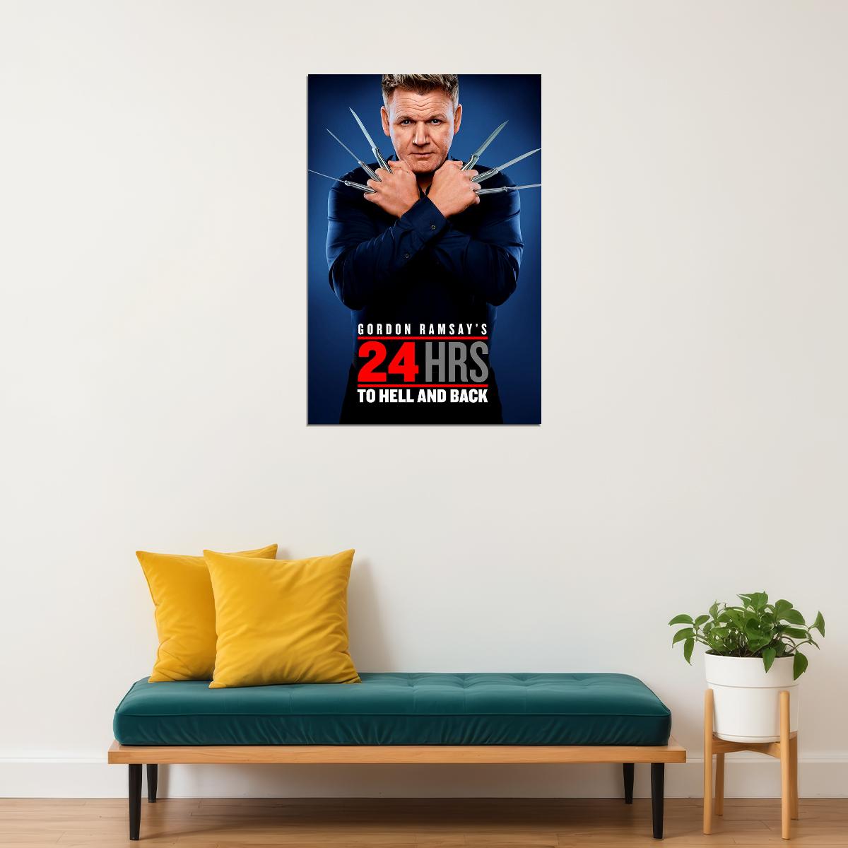 Hours To Hell And Back Tv Series Gordon Ramsay Chef Food Poster Wall Art Print Home Wall Decor - xonomax