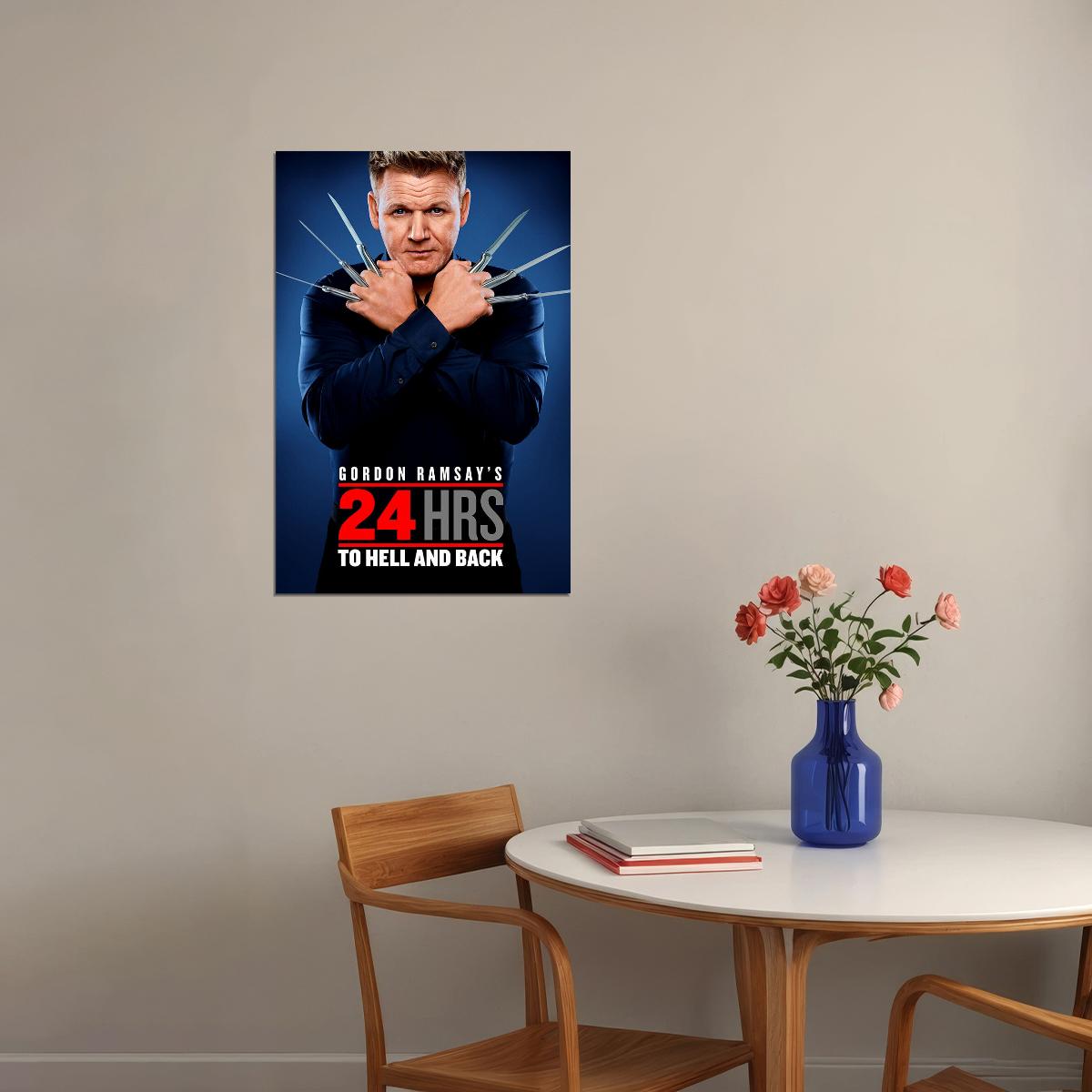 Hours To Hell And Back Tv Series Gordon Ramsay Chef Food Poster Wall Art Print Home Wall Decor - xonomax