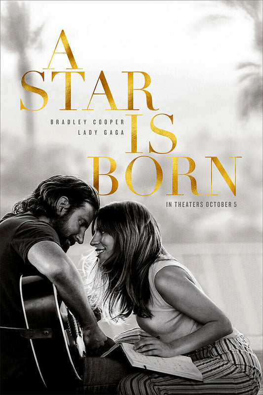 A Star Is Born Bradley Cooper Lady Gaga 2018 Movie Poster Wall Art Print Home Wall Decor - xonomax