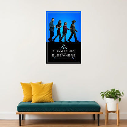 Dispatches From Elsewhere Season Tv Movie Poster Wall Art Print Home Wall Decor - xonomax