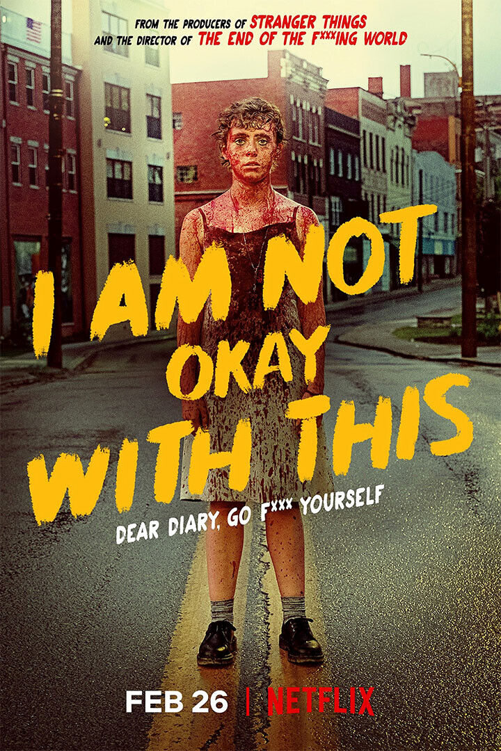 I Am Not Okay With This Tv Series Movie Comedy Poster Wall Art Print Home Wall Decor - xonomax