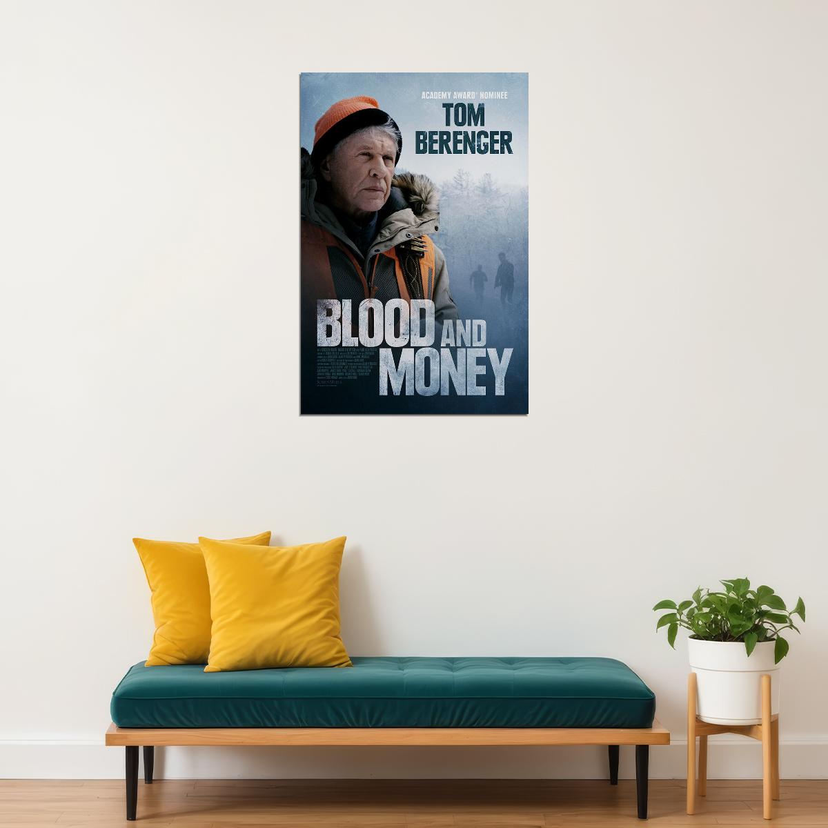 Blood And Money 2020 Movie Tom Berenger Adventure Poster Wall Art Print Home Wall Decor - xonomax
