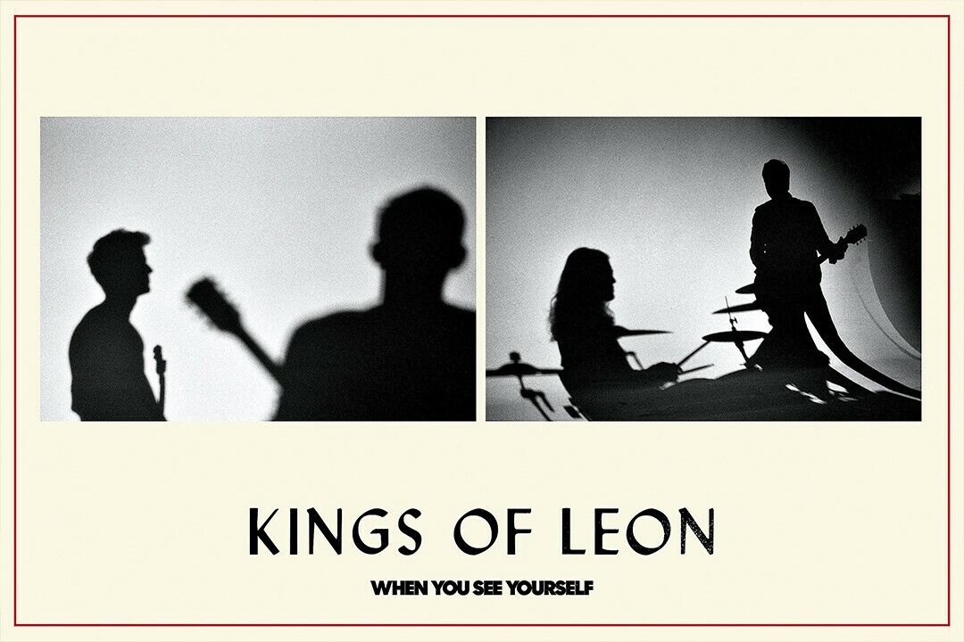 Kings Of Leon When You See Yourself Music Album Poster Wall Art Print Home Wall Decor - xonomax
