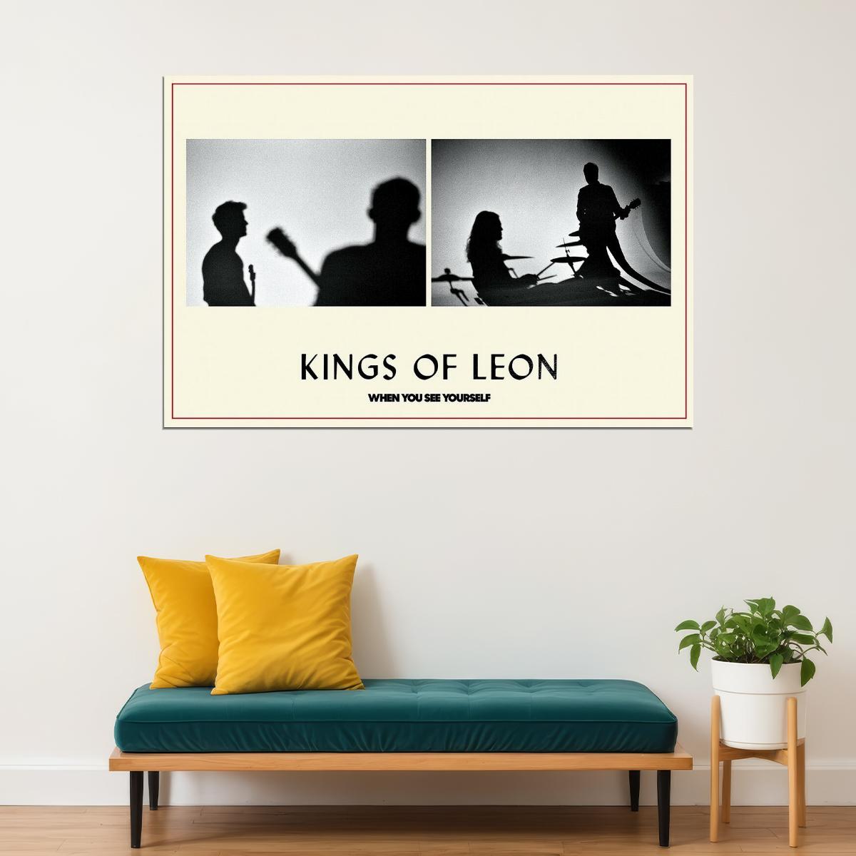 Kings Of Leon When You See Yourself Music Album Poster Wall Art Print Home Wall Decor - xonomax