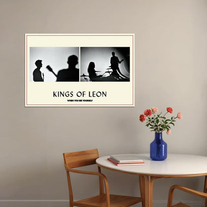 Kings Of Leon When You See Yourself Music Album Poster Wall Art Print Home Wall Decor - xonomax
